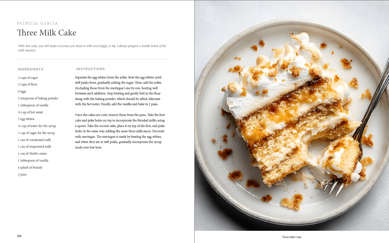 Three Milk Cake, a recipe shared by Patricia García